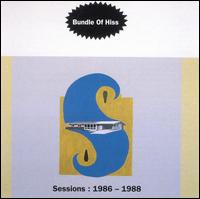 Sessions: 1986-1988 von Bundle of Hiss