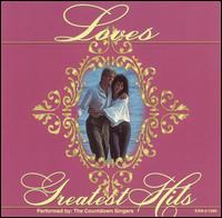 Loves Greatest Hits von Countdown Singers