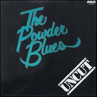 Uncut [RCA] von Powder Blues Band