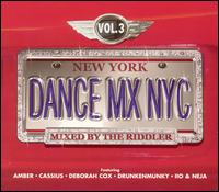 Dance Mix NYC, Vol. 3 von Riddler