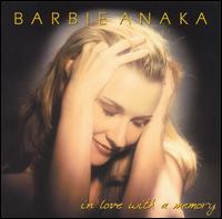 In Love with a Memory von Barbie Anaka