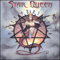 Faithbringer von Star Queen