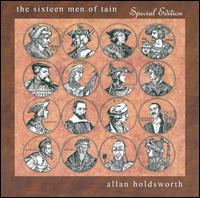 Sixteen Men of Tain [Special Edition] von Allan Holdsworth