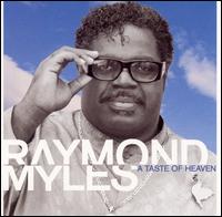 Taste of Heaven von Raymond Anthony Myles