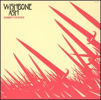 Number the Brave von Wishbone Ash