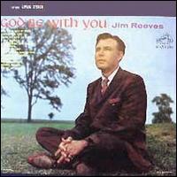 God Be with You von Jim Reeves