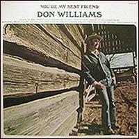 You're My Best Friend von Don Williams