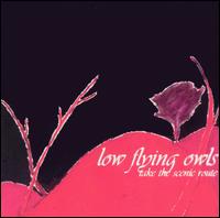 Low Flying Owls Take the Scenic Route von Low Flying Owls