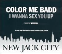 I Wanna Sex You Up [5 Track Single] von Color Me Badd