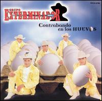 Contrabando en los Huevos von Grupo Exterminador