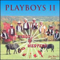 Kings of Western Swing von Playboys II