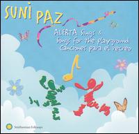 ALERTA Sings Children's Songs In Spanish And English von Suni Paz