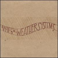 Weather Systems von Andrew Bird