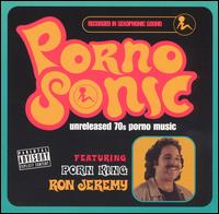 Pornosonic: Unreleased 70's Porno Music [J-Bird] von PornoSonic