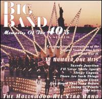 Big Band Memories of the 40's von Hollywood All Stars
