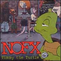 Timmy the Turtle von NOFX