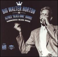 Harmonica Blues Kings von Big Walter Horton