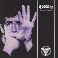 Mental Vortex von Coroner