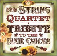 String Quartet Tribute to the Dixie Chicks von Vitamin String Quartet