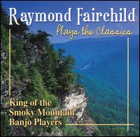 Plays the Classics von Raymond Fairchild