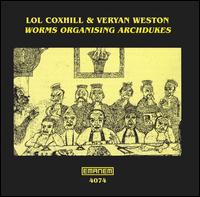 Worms Organising Archdukes von Lol Coxhill