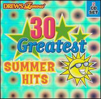 Drew's Famous 30 Greatest Summer Hits von Drew's Famous