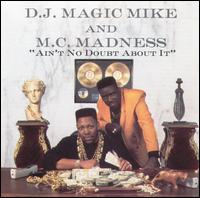 Ain't No Doubt About It von DJ Magic Mike