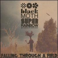 Falling Through a Field von Black Moth Super Rainbow