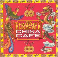 China Cafe von Chao Zhou Ensemble