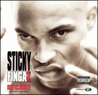 Decade "...But Wait It Gets Worse" von Sticky Fingaz