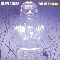 Box of Ghosts von Brave Combo