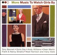 More Music to Watch Girls By von Various Artists
