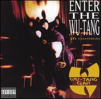 Enter the Wu-Tang (36 Chambers) von Wu-Tang Clan