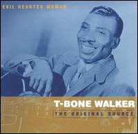 Evil Hearted Woman von T-Bone Walker