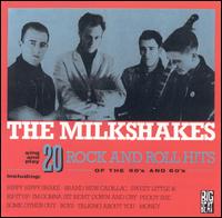 20 Rock & Roll Hits of the 50's & 60's von The Milkshakes