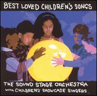 Best Loved Children's Songs von Sound Stage Orchestra & Chorus