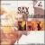 Sax & Seduction [Box Set] von Jazztown Trio