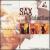 Sax & Seduction [Box Set] von Jazztown Trio