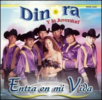 Entra en Mi Vida von Dinora y La Juventud