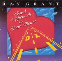 Find Approach to Your Heart von Ray Grant