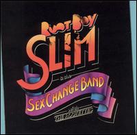 Root Boy Slim & the Sex Change Band von Root Boy Slim