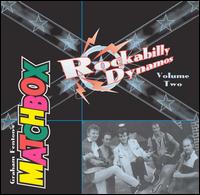 Rockabilly Dynamos, Vol. 2 von Matchbox