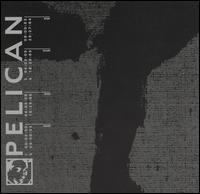 Pelican [EP] von Pelican