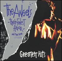 Their Finest Hour and Then Some von The Angels