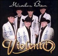 Miralos Bien von Violento