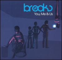 You, Me and Us von Brooks
