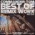 Remix Worx 1992-2002 von Commander Tom