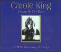 Crying in the Rain [Delta] von Carole King