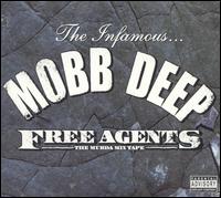 Free Agents: The Murda Mix Tape von Mobb Deep