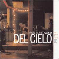 Wish and Wait von Del Cielo